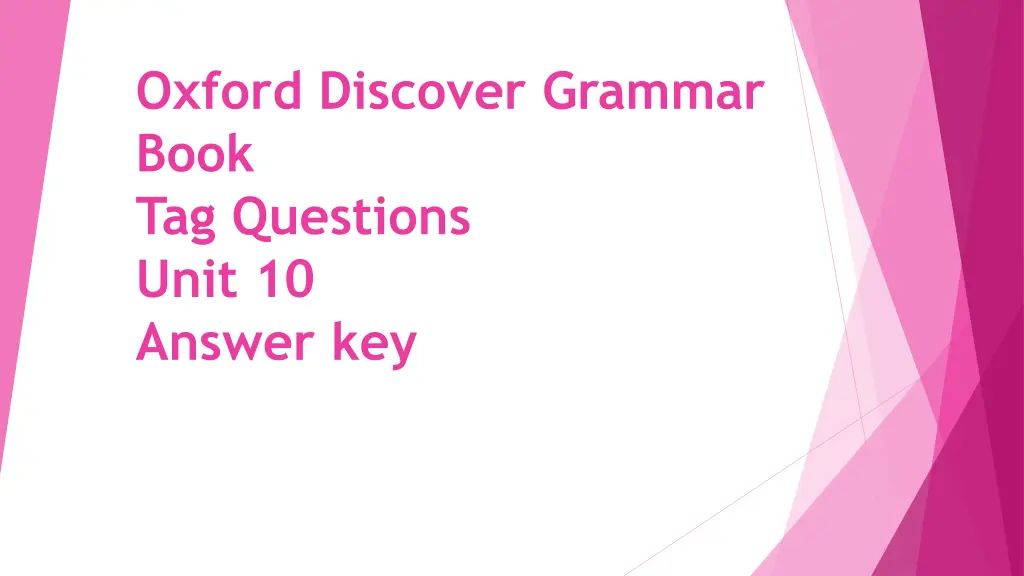 oxford discover grammar book tag questions unit