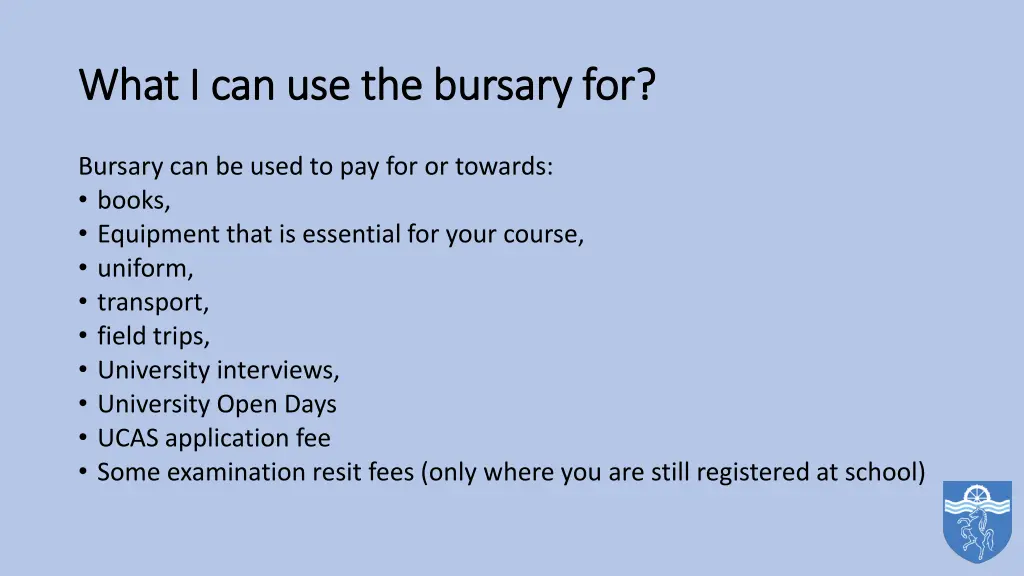 what i can use the bursary for what