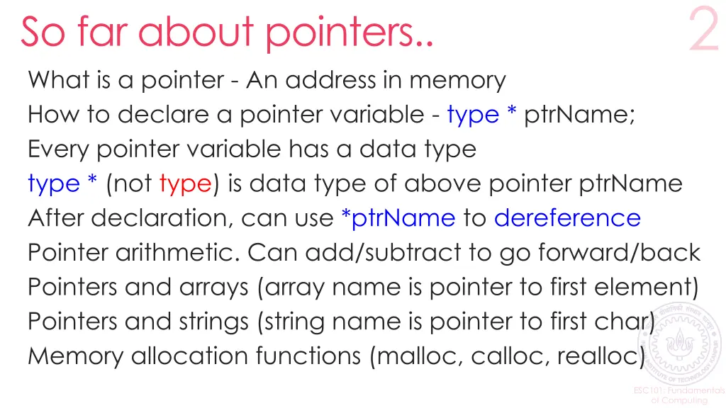 so far about pointers what is a pointer