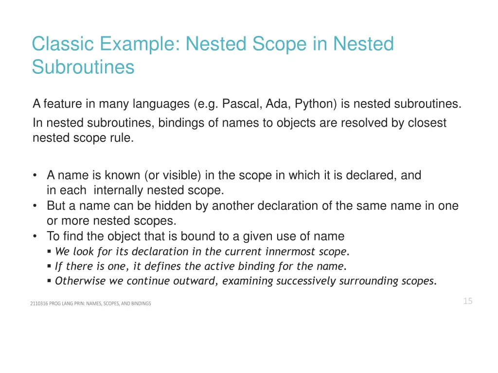 classic example nested scope in nested subroutines