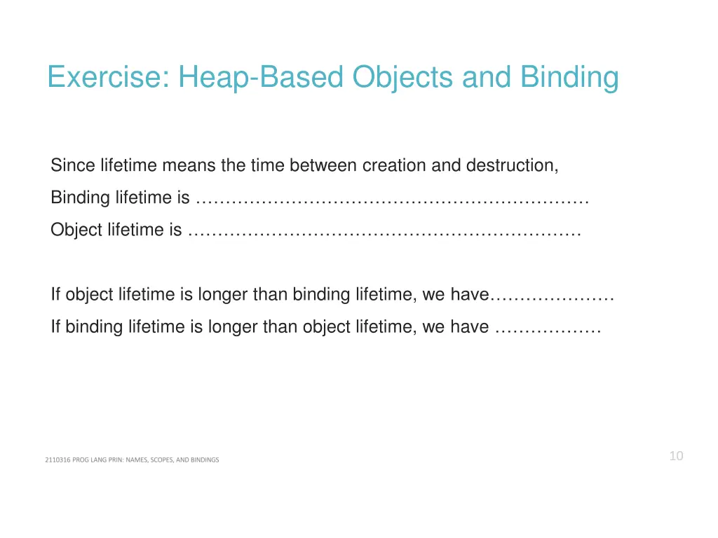 exercise heap based objects and binding