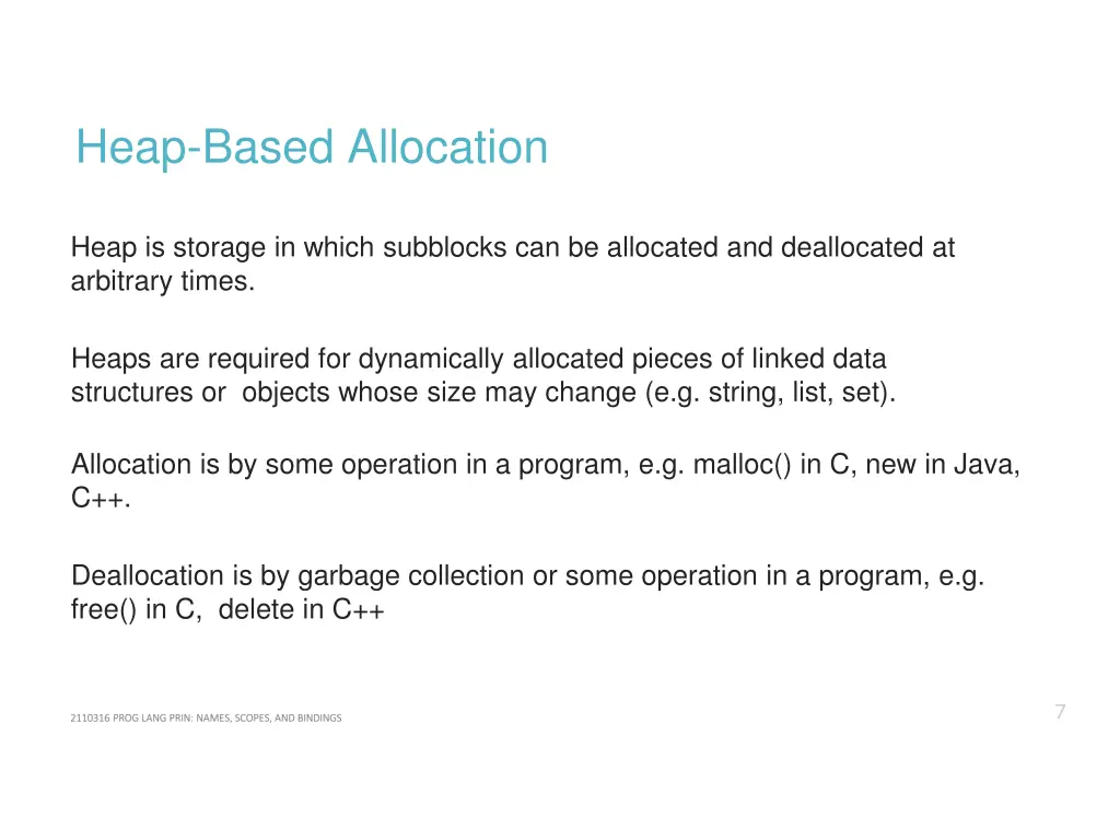 heap based allocation
