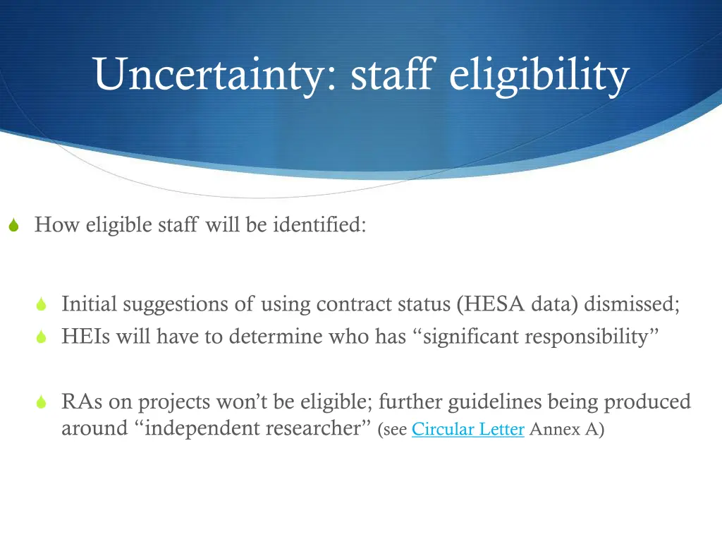 uncertainty staff eligibility 1