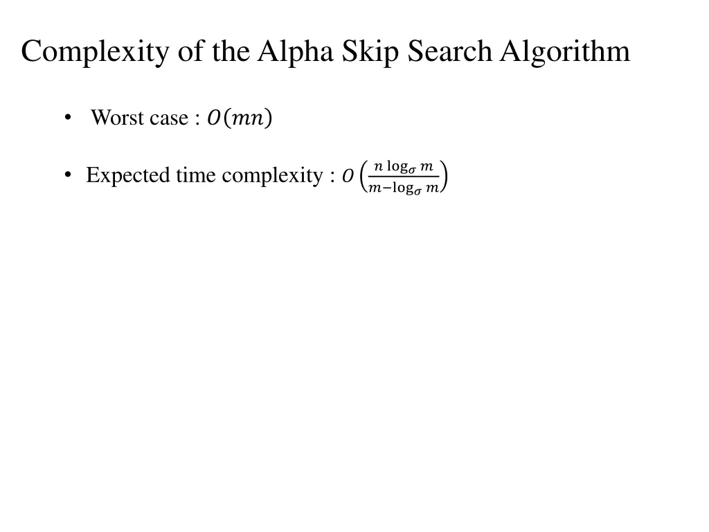 complexity of the alpha skip search algorithm