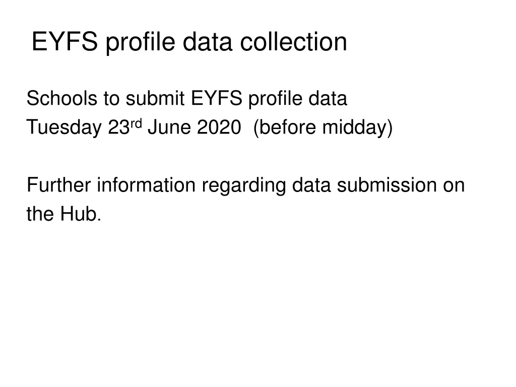 eyfs profile data collection