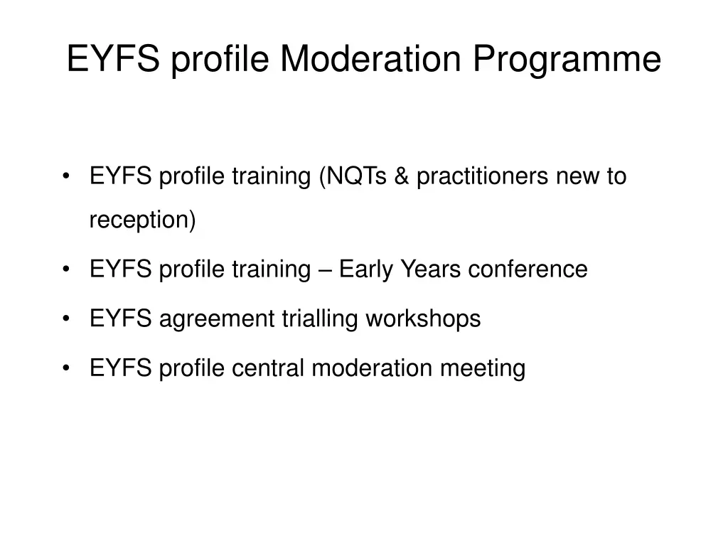 eyfs profile moderation programme