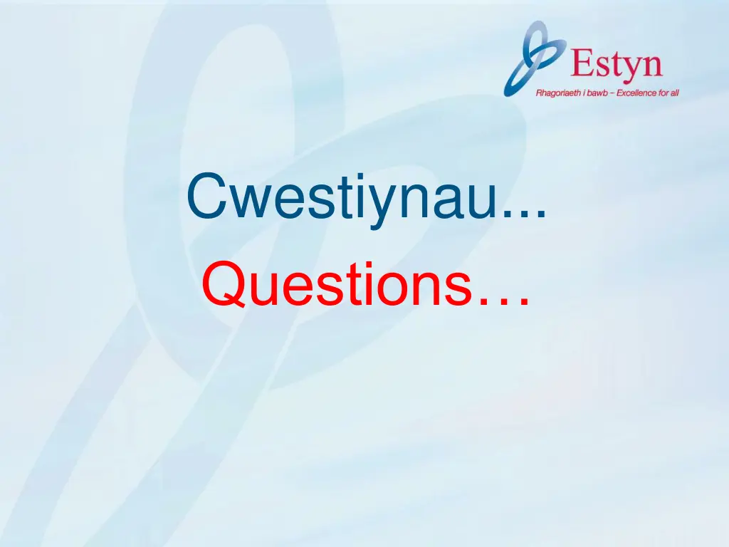 cwestiynau questions