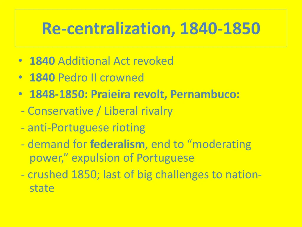 re centralization 1840 1850