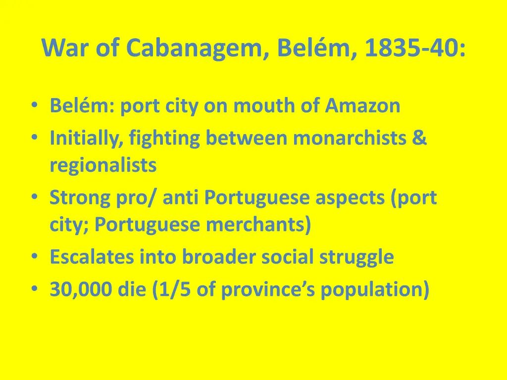 war of cabanagem bel m 1835 40