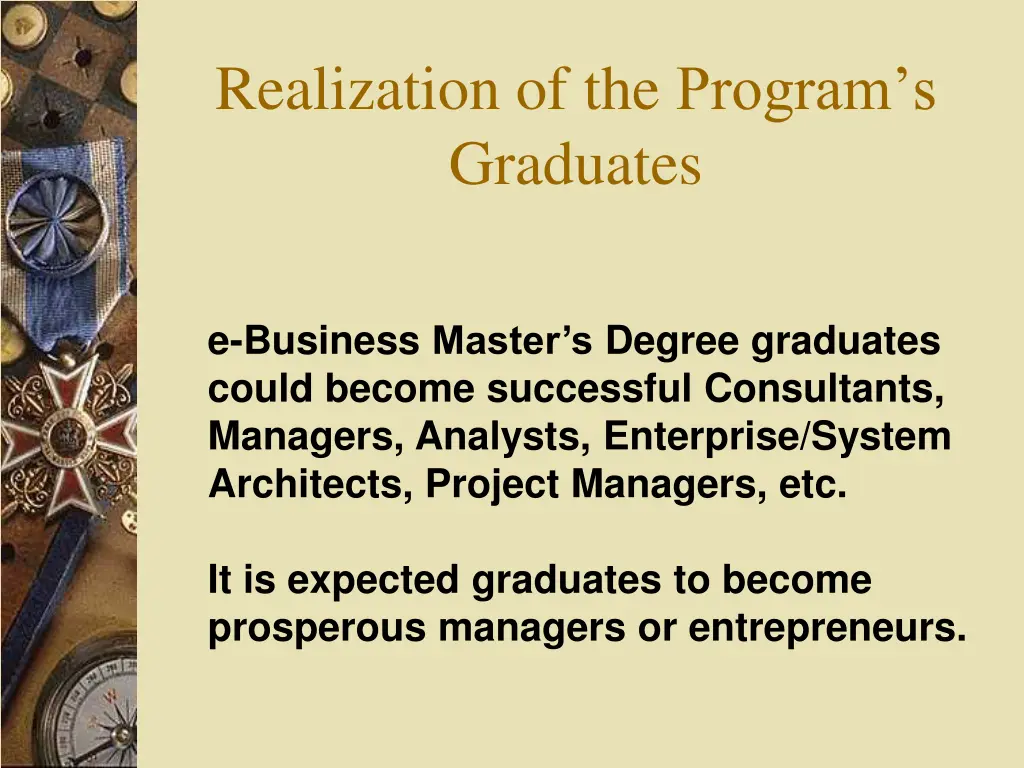 realization of the program s graduates