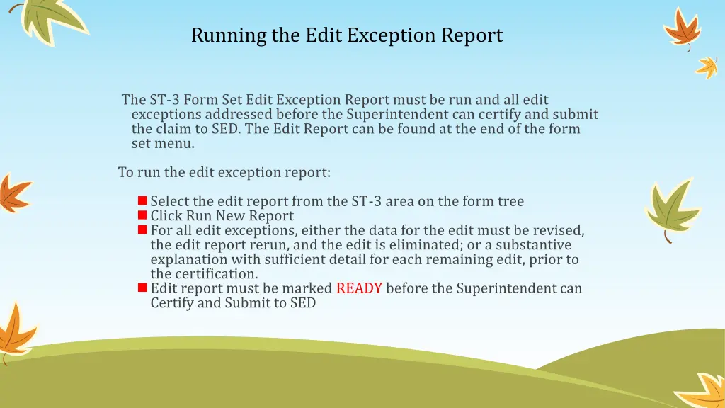 running the edit exception report