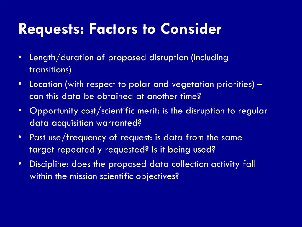 requests factors to consider