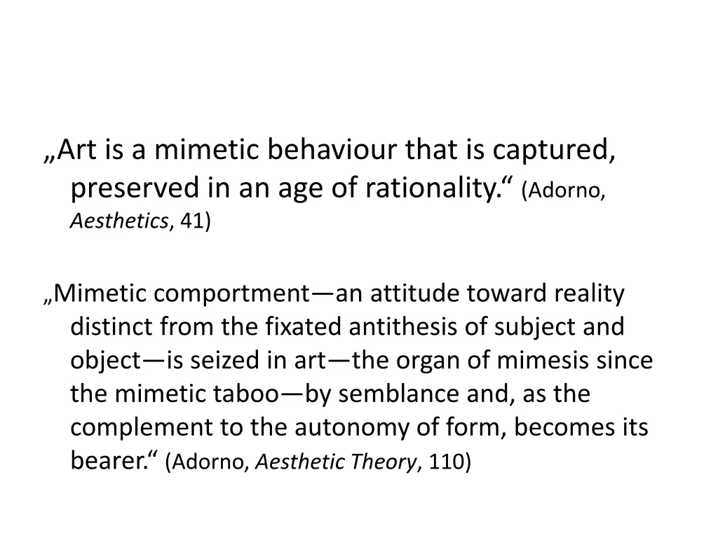 art is a mimetic behaviour that is captured