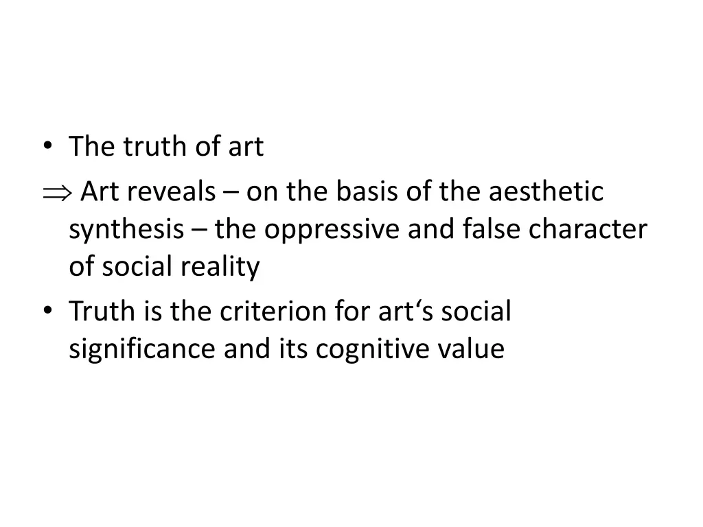 the truth of art art reveals on the basis