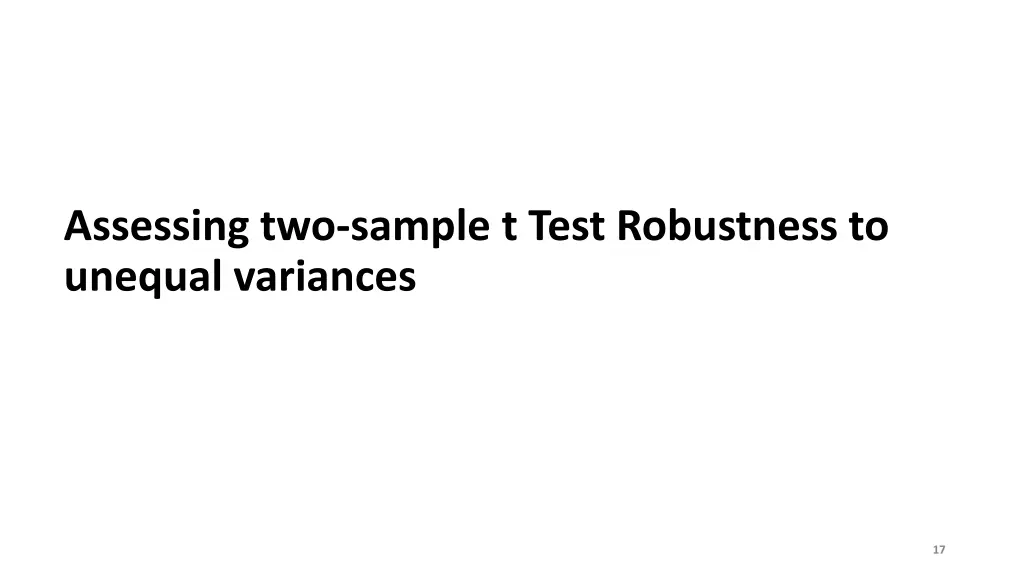 assessing two sample t test robustness to unequal