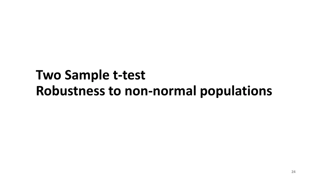 two sample t test robustness to non normal