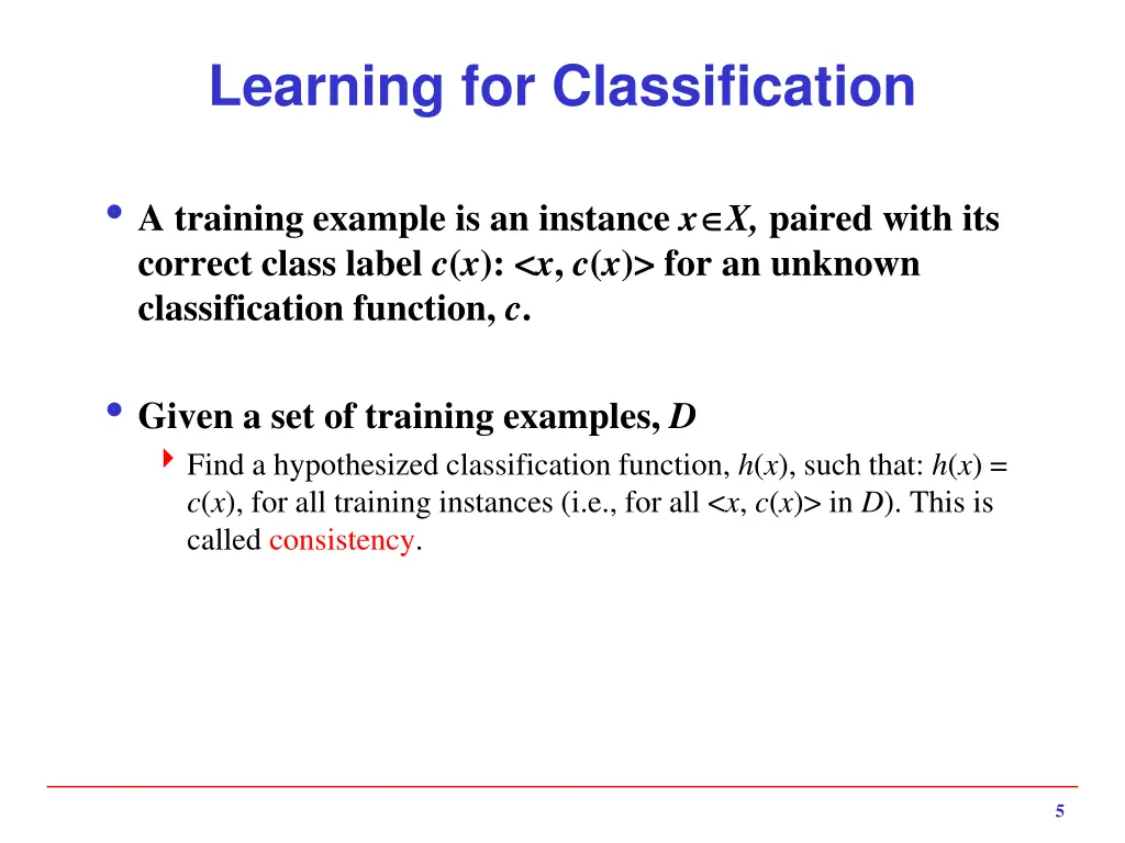 learning for classification