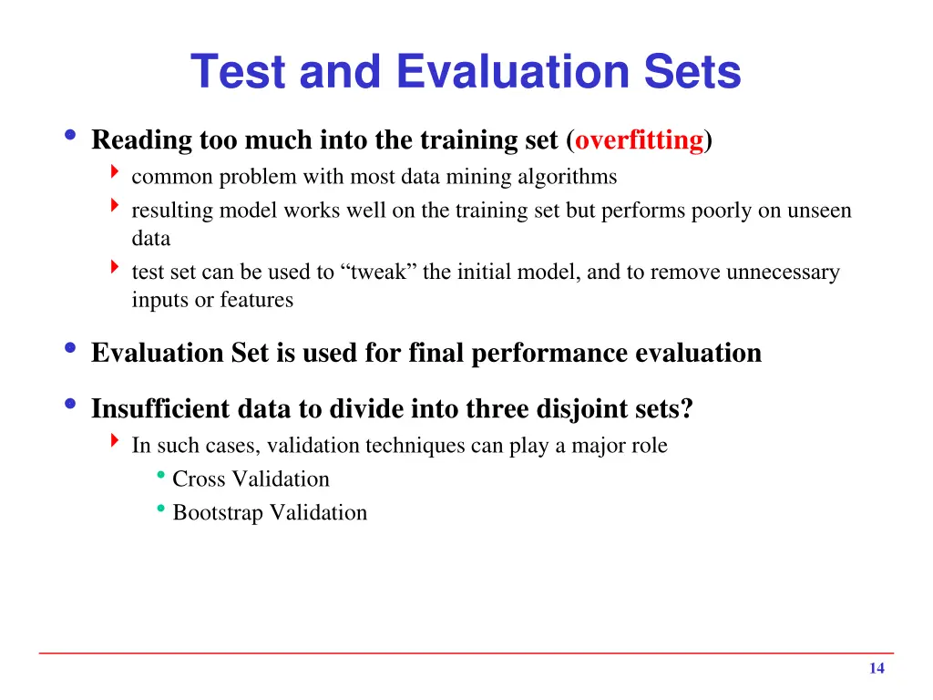 test and evaluation sets