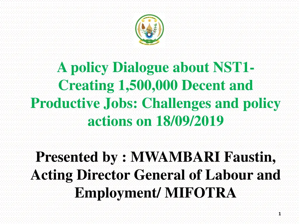 a policy dialogue about nst1 creating