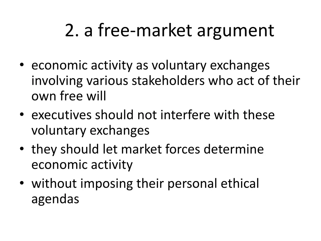 2 a free market argument
