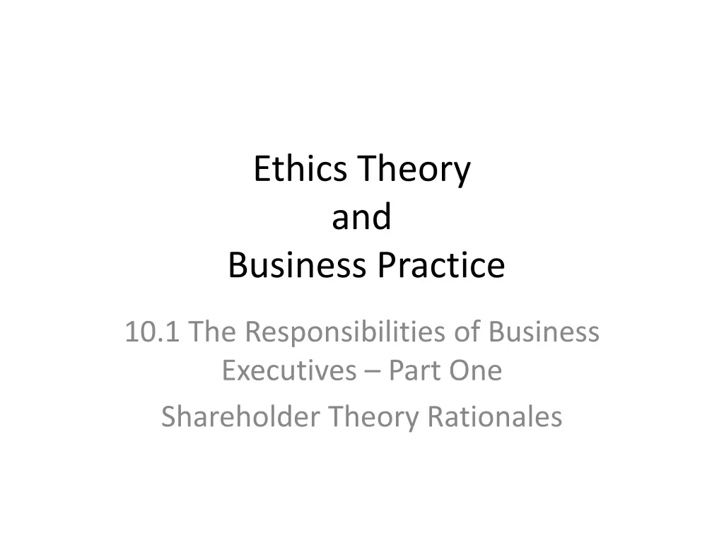 ethics theory and business practice