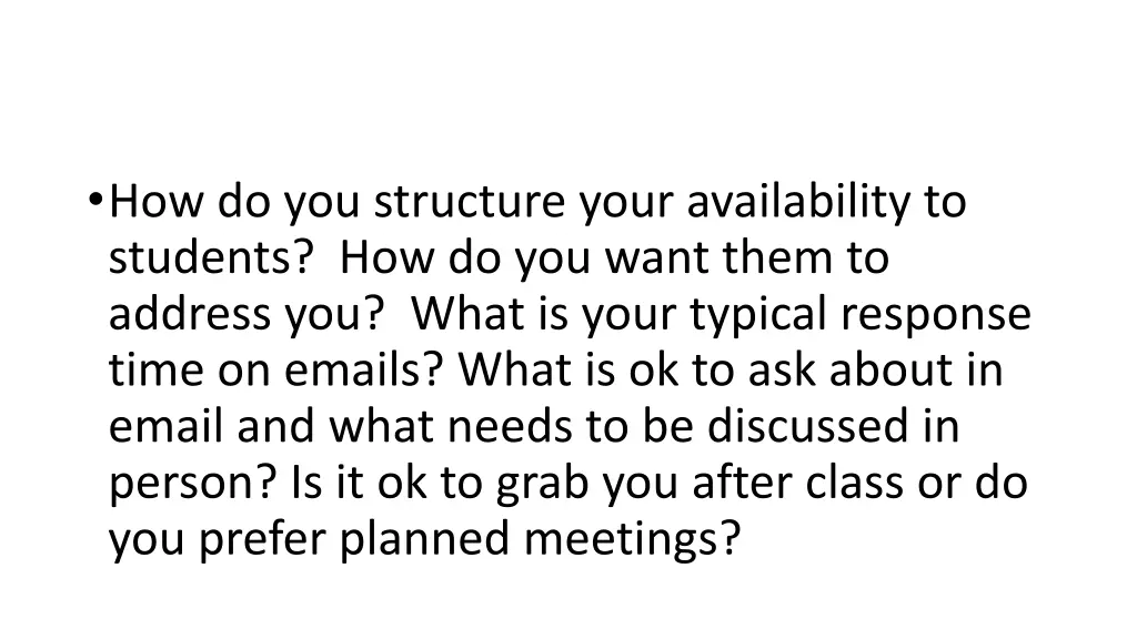 how do you structure your availability