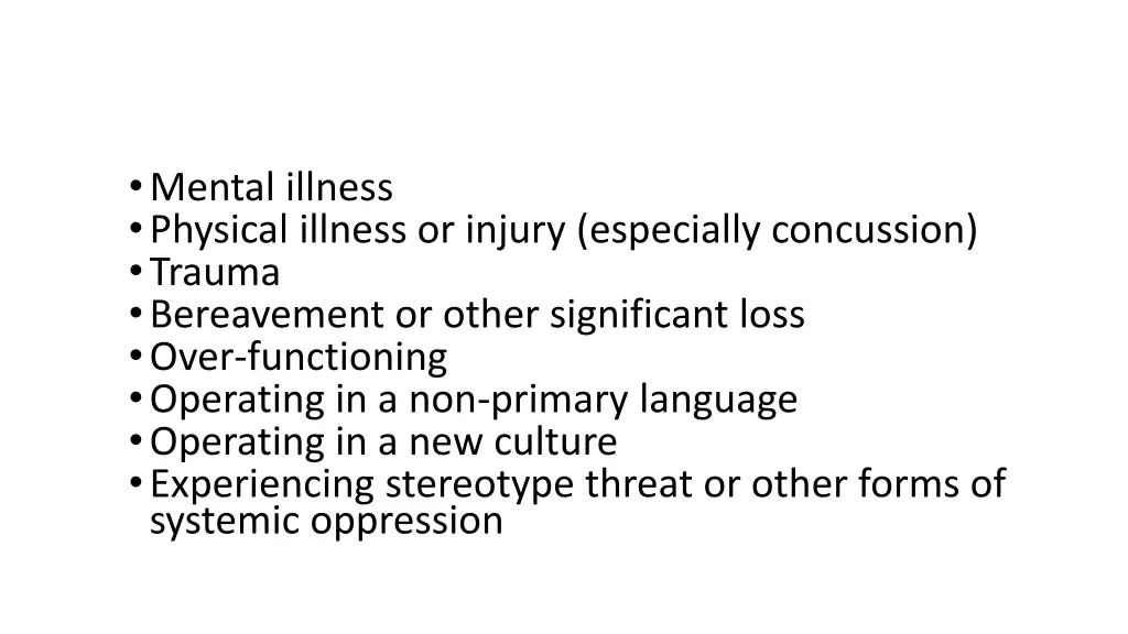 mental illness physical illness or injury