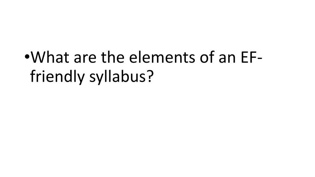 what are the elements of an ef friendly syllabus