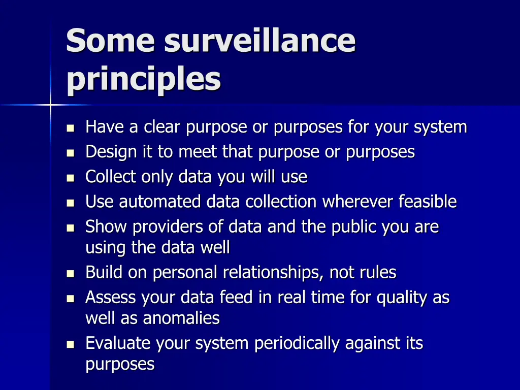 some surveillance principles