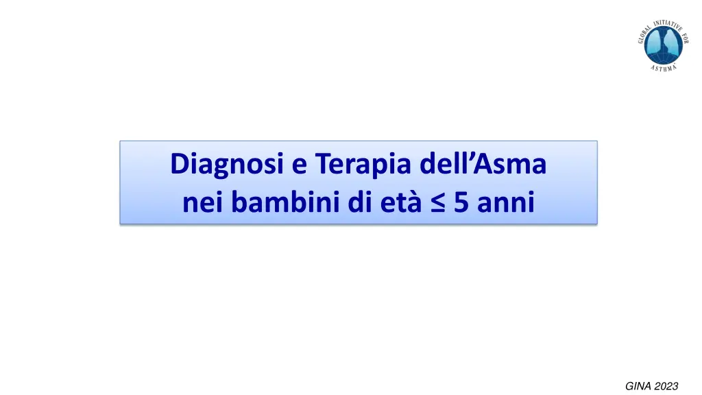 diagnosi e terapia dell asma nei bambini