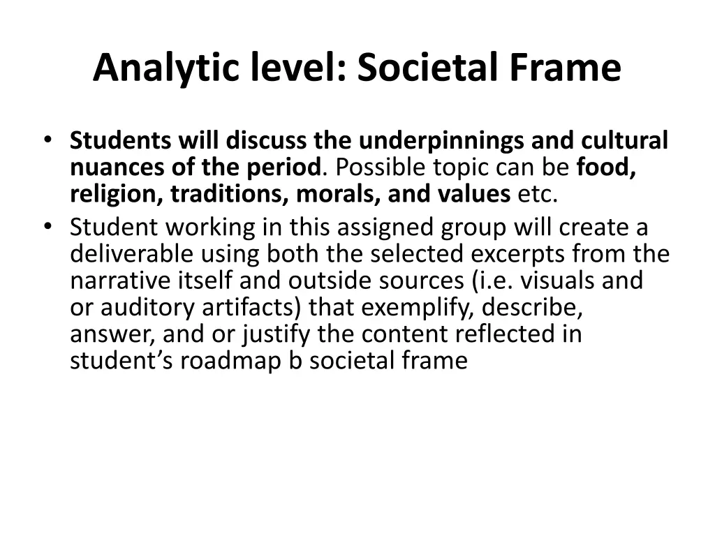 analytic level societal frame