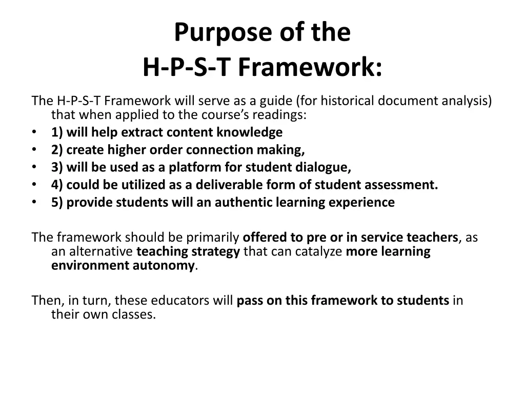 purpose of the h p s t framework