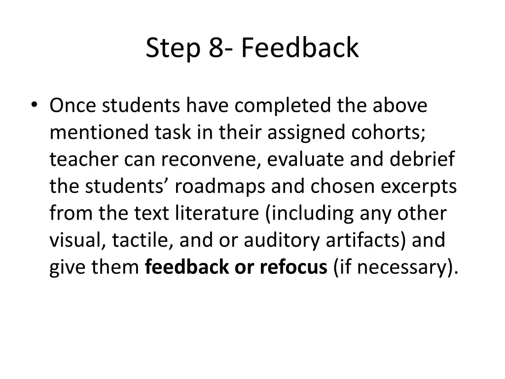 step 8 feedback