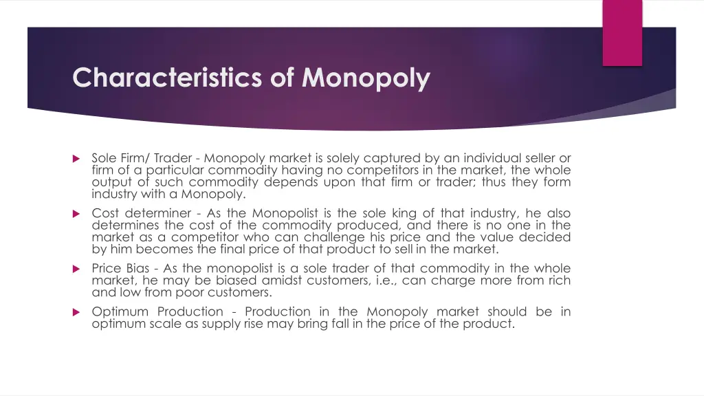 characteristics of monopoly 1
