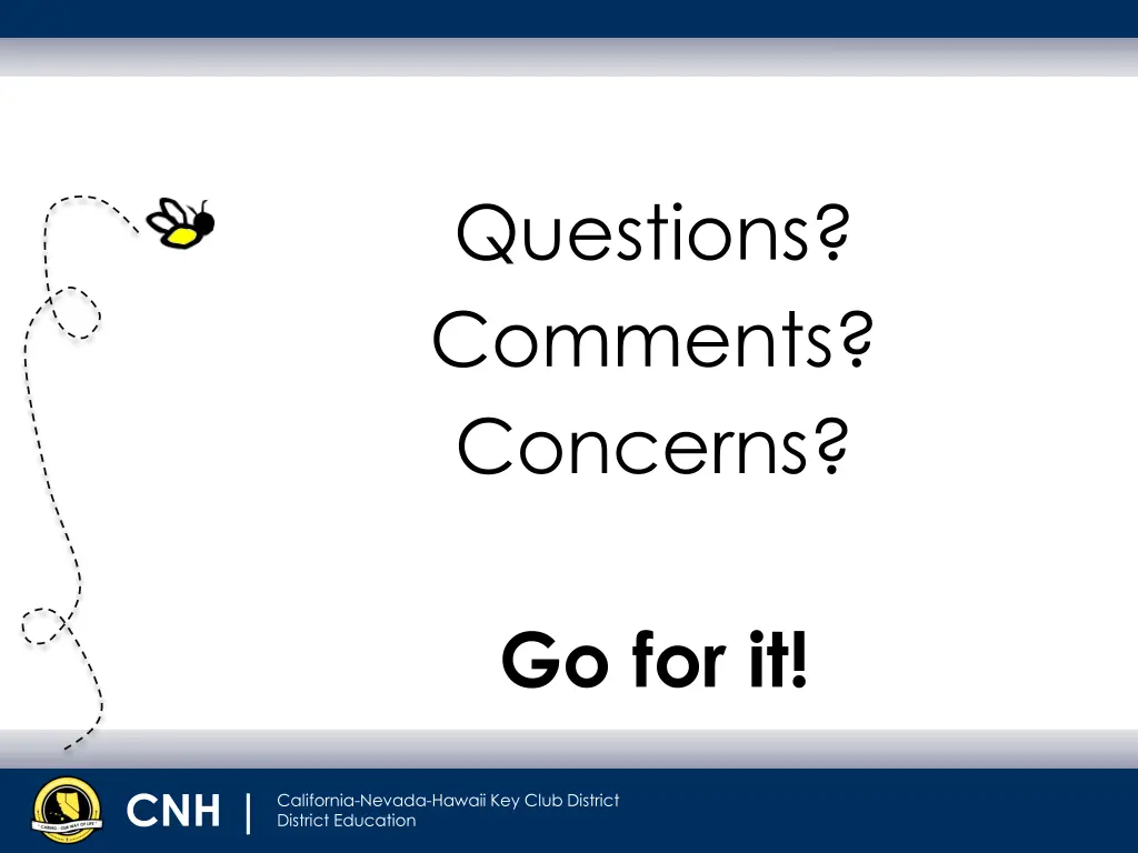 questions comments concerns