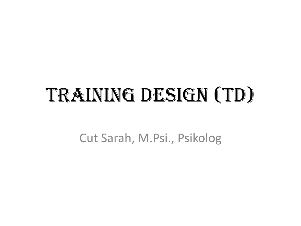 training design td