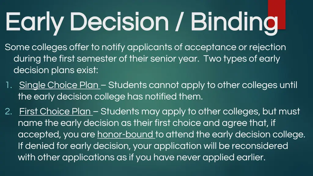early decision binding early decision binding