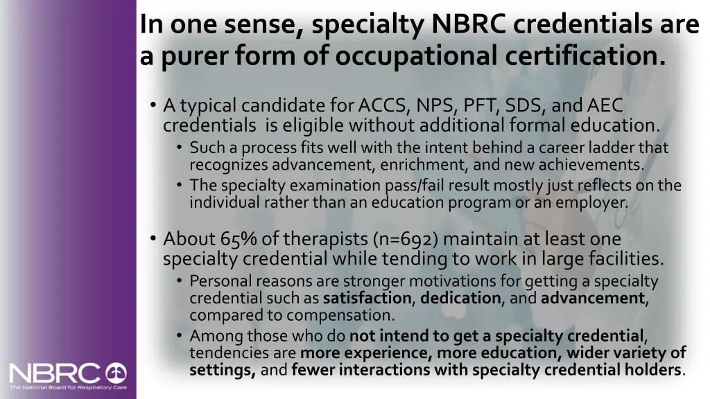 in one sense specialty nbrc credentials