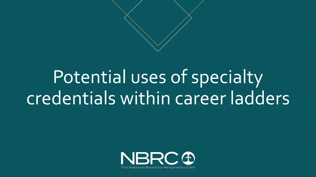 potential uses of specialty credentials within