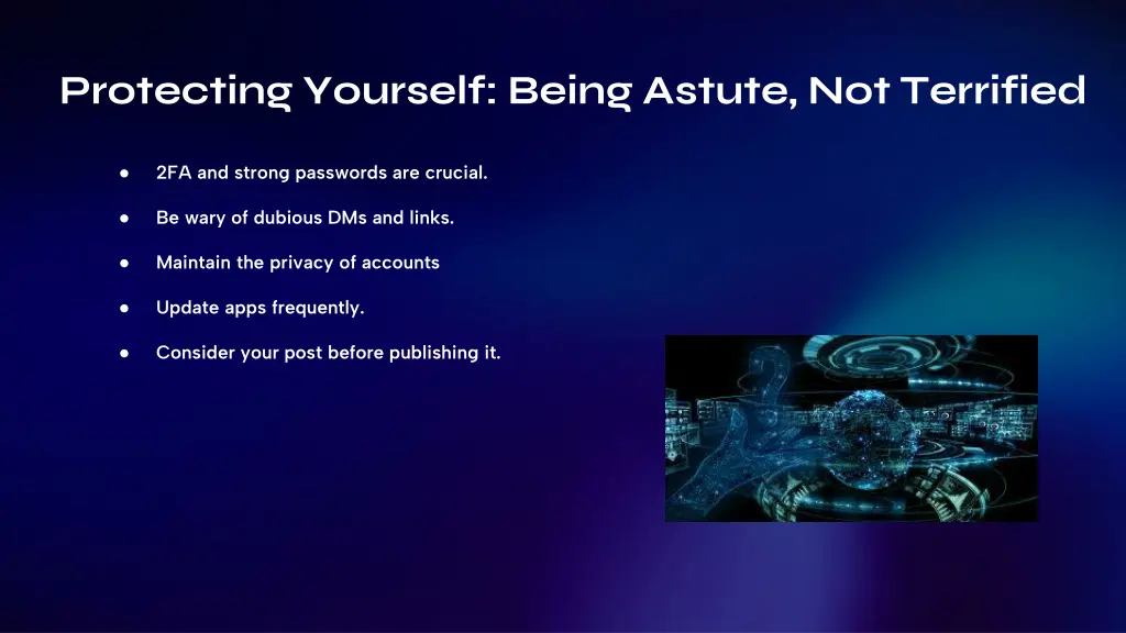 protecting yourself being astute not terrified