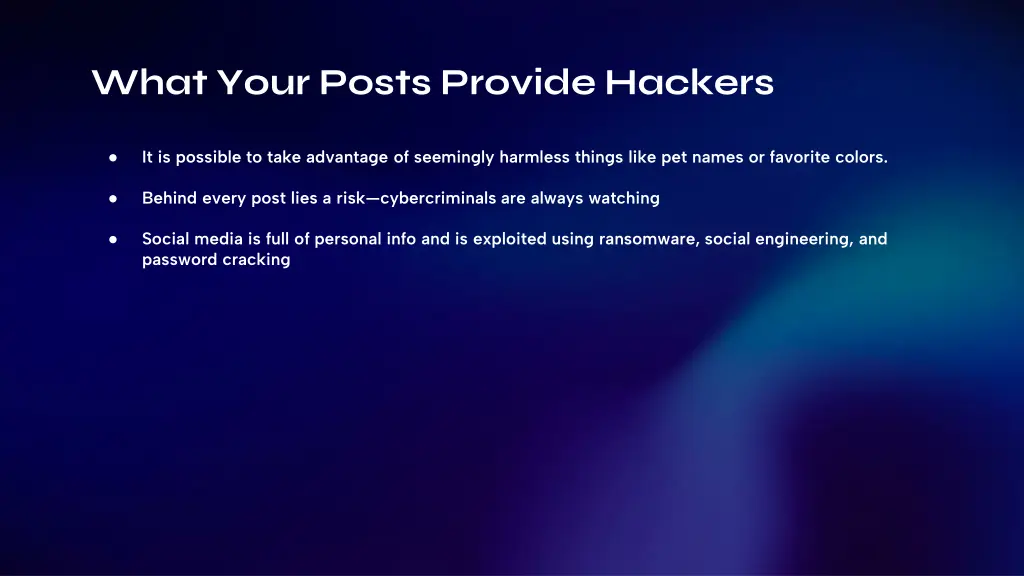 what your posts provide hackers