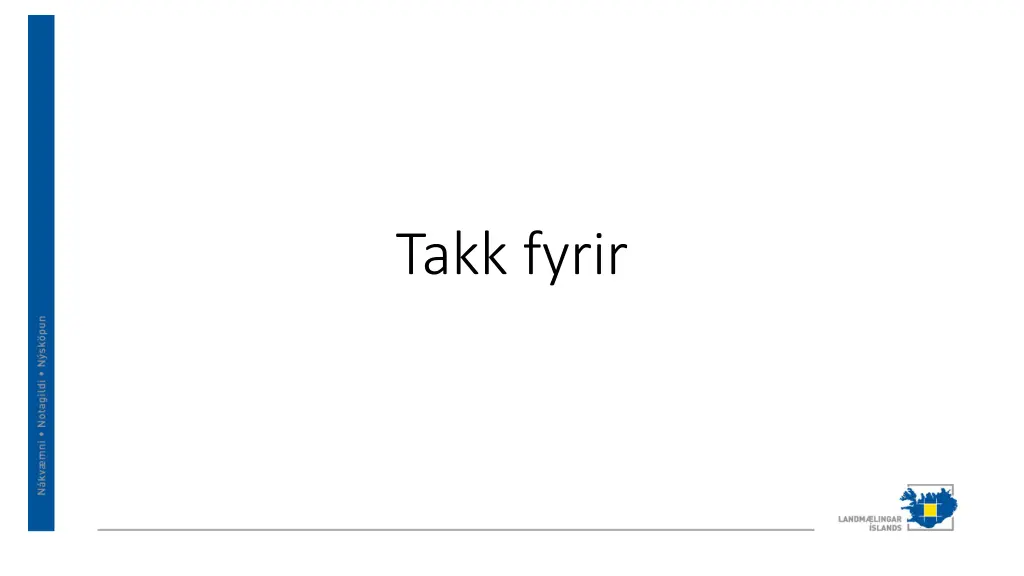 takk fyrir