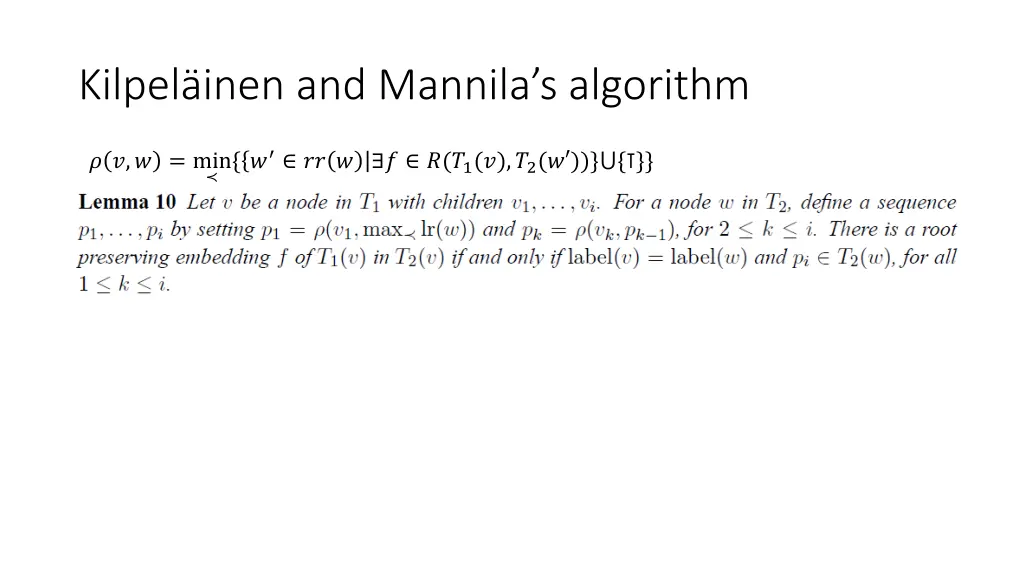kilpel inen and mannila s algorithm