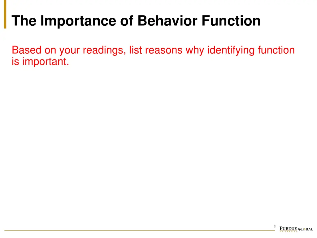 the importance of behavior function