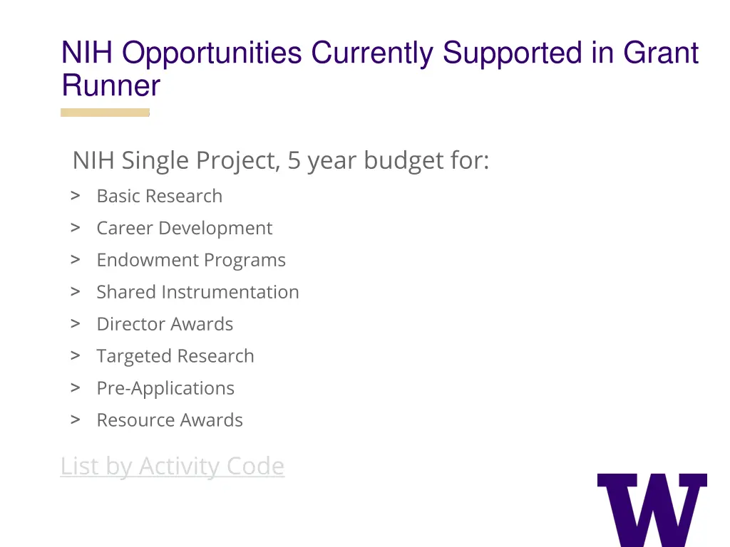 nih opportunities currently supported in grant