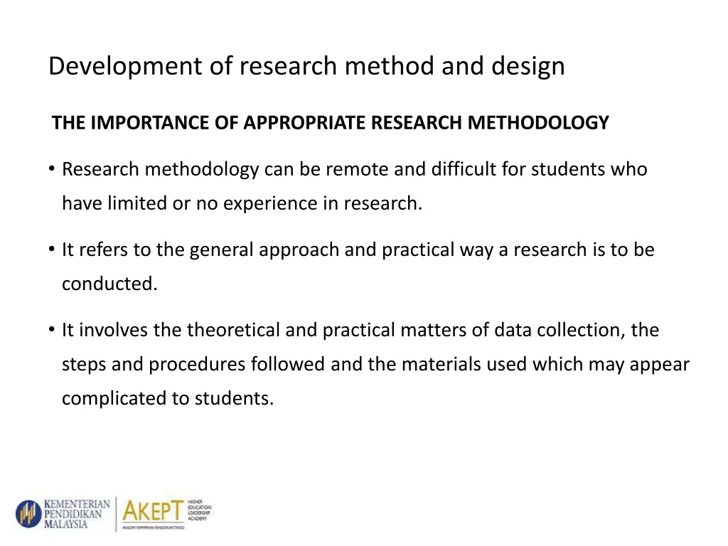 development of research method and design