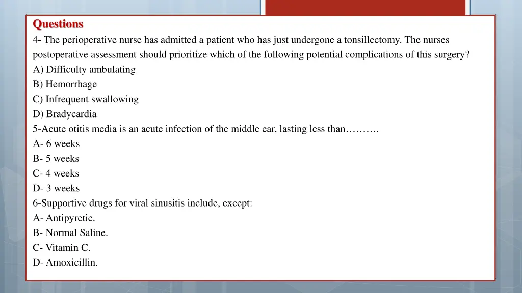 questions 4 the perioperative nurse has admitted