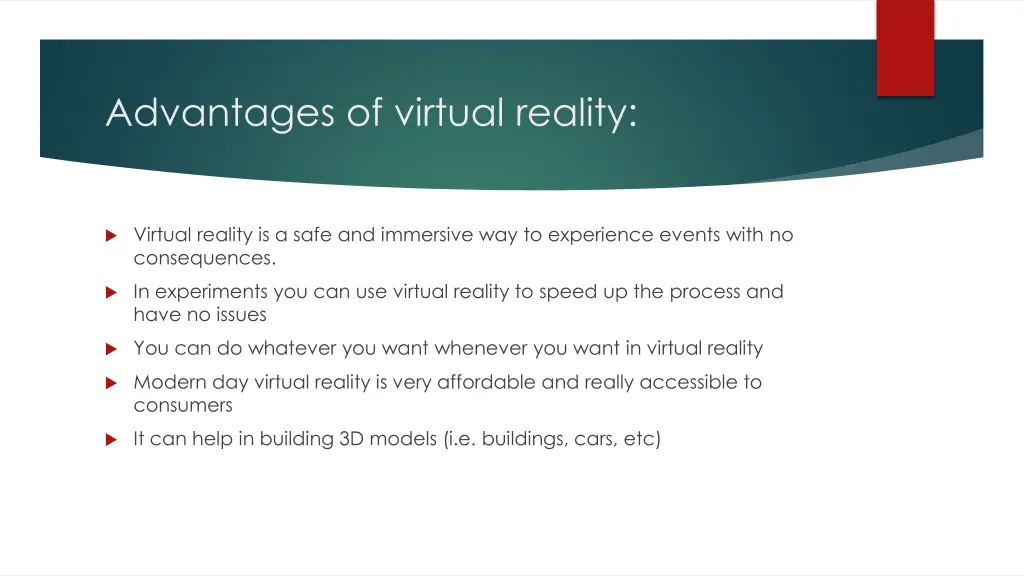 advantages of virtual reality