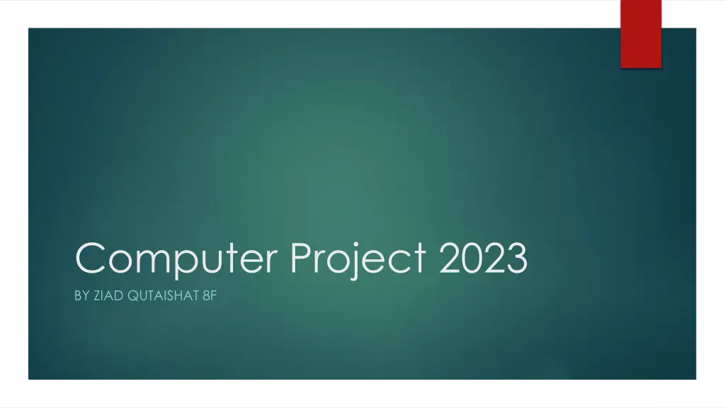 computer project 2023 by ziad qutaishat 8f