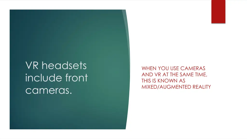 vr headsets include front cameras
